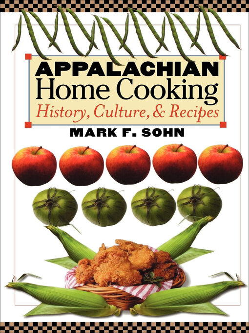 Title details for Appalachian Home Cooking by Mark F. Sohn - Available